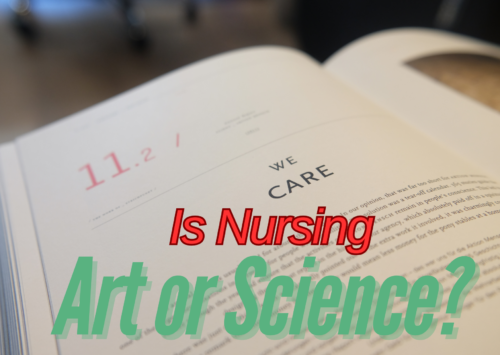 Is Nursing Art or Science?
